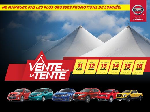 FEU VERT POUR La GRANDE VENTE SOUS LA TENTE Chez Nissan !