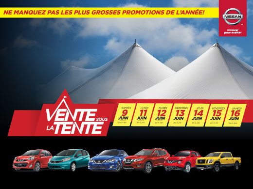 FEU VERT POUR La GRANDE VENTE SOUS LA TENTE Chez Nissan St-Hyacinthe!