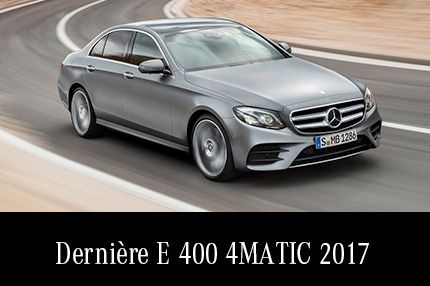 Dernière E400 4MATIC 2017 en rabais