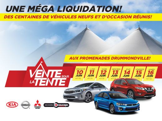 LA GRANDE VENTE SOUS LA TENTE AUX PROMENADES DRUMMONDVILLE !