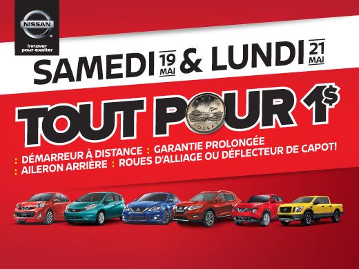 C’est TOUT POUR 1$ au Groupe Beaucage NISSAN!
