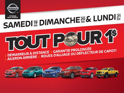 C’est TOUT POUR 1$ au Groupe Beaucage NISSAN!