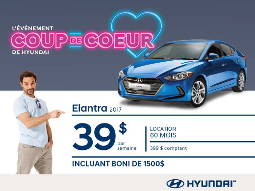HYUNDAI Elantra 2017 flambant neuf!