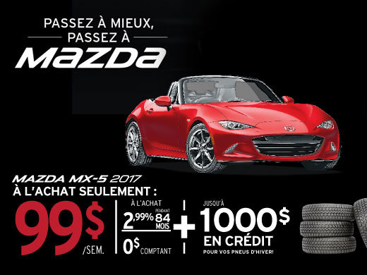 Obtenez la Mazda MX-5 2017