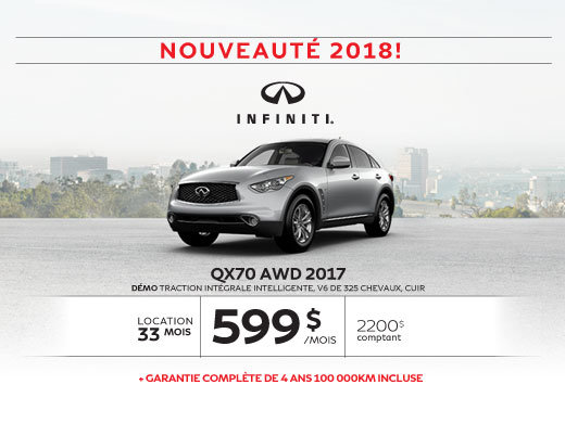 QX70 AWD dernier appel … pour le solde 2017!