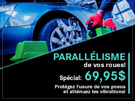 Parallélisme de vos roues!