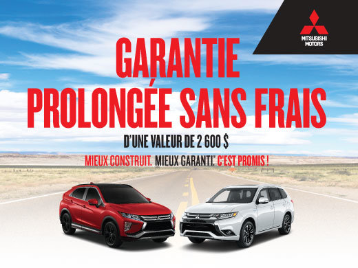 N’attendez plus! Obtenez une GARANTIE PROLONGÉE SANS FRAIS Chez Mitsubishi